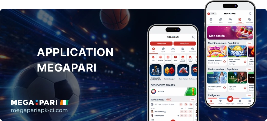 Application Megapari Côte d'Ivoire : Guide Complet pour Android et iOS - Megapari Côte d'Ivoire